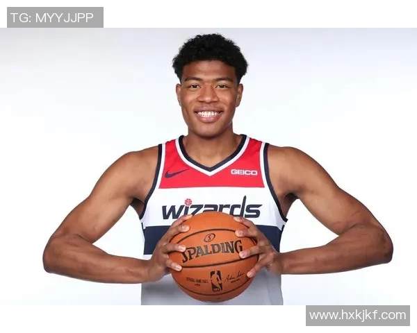 华盛顿奇才成功签下新秀，球队未来可期