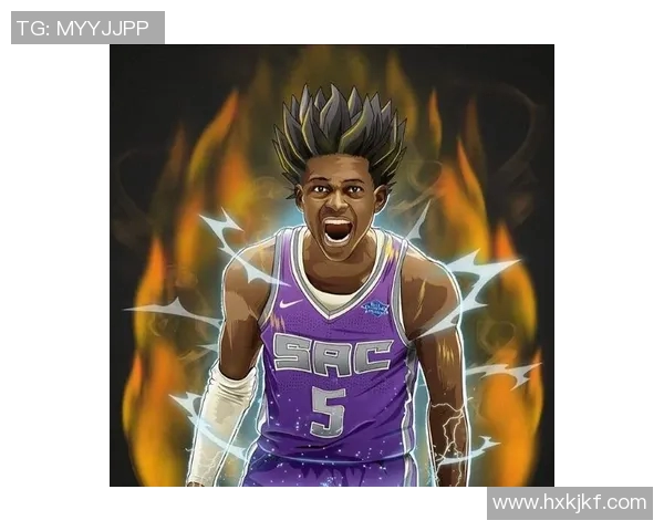 德阿隆福克斯的崛起之路与未来展望：从新秀到全明星的蜕变