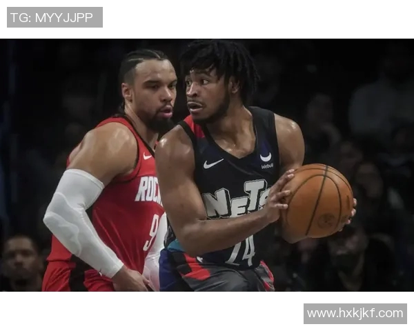 火箭与篮网季联赛精彩回放全景解析与赛后点评